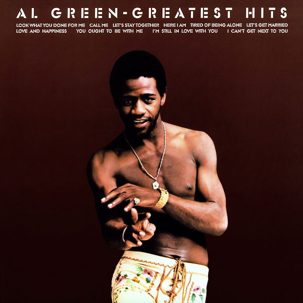 Greatest Hits (Album Cover) by Al Green