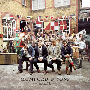 Babel by Mumford and Sons