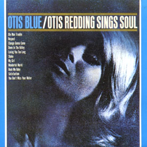 Otis Blue (Album Cover) by Otis Redding