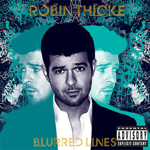 Blurred Lines by Robin Thicke