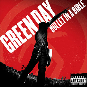 Bullet In a Bible by Green Day