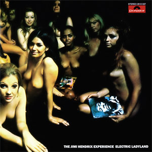 Electric Ladyland (Album Cover) by The Jimi Hendrix Experience