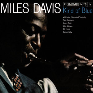 Kind of Blue (Album Cover) by Miles Davis
