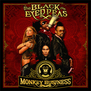 Monkey Business by The Black Eyed Peas