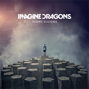 Night Visions by Imagine Dragons