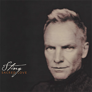 Sacred Love by Sting