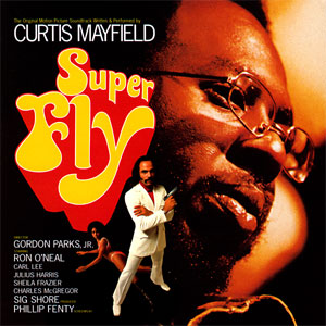 Super Fly (Album Cover) by Curtis Mayfield