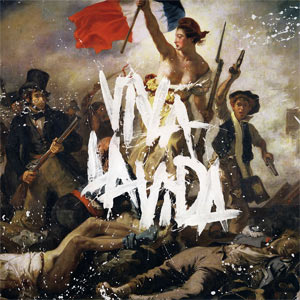 Viva la Vida or Death and All His Friends by Coldplay